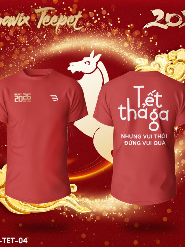Áo Thun Tết BRAVIX 2026 – Mẫu "Tết Thả Ga - Nhưng Vui Thôi Đừng Vui Quá"