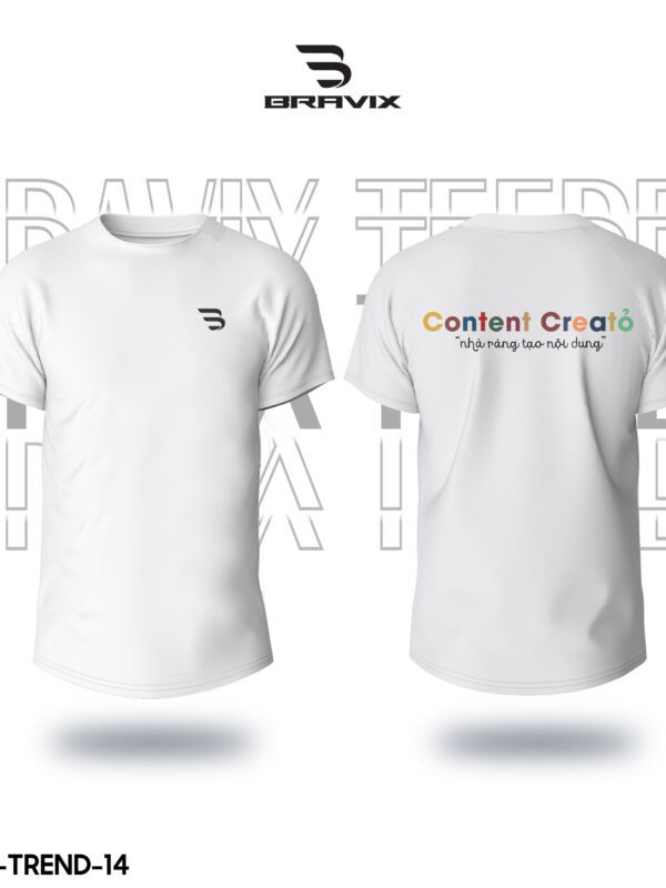 Áo Thun In Theo Yêu Cầu BRAVIX – Mẫu “Content Creator – Nhà Năng Tạo Nội Dung”